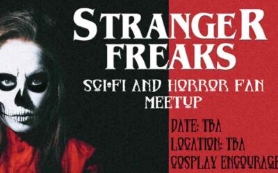 Stranger Freaks: Social Meetup for Sci-Fi & Horror Fans