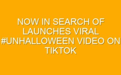 Now In Search Of launches viral #Unhalloween video on TikTok