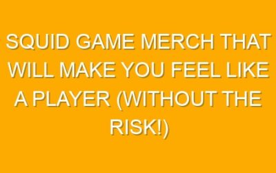 Squid Game Merch That Will Make You Feel Like a Player (Without the Risk!)